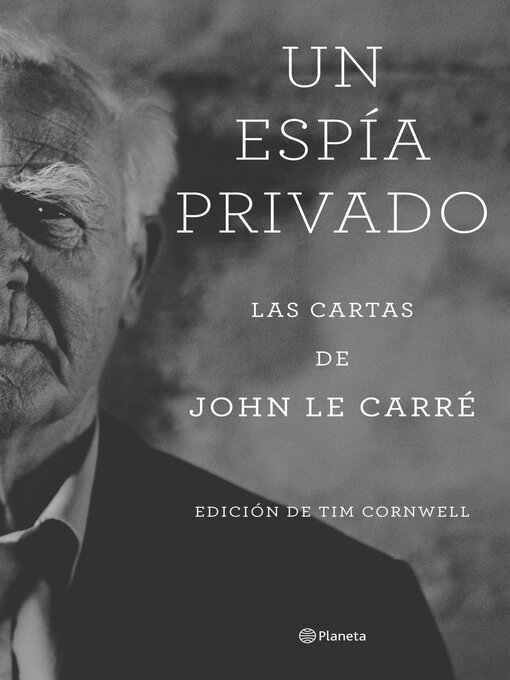 Title details for Un espía privado by John le Carré - Available
